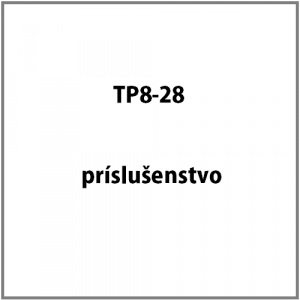 Príslušenstvo k TP8-28